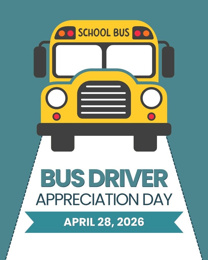 Baker Elementary Bus Driver Appreciation Day 2026