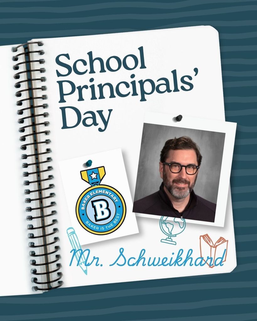 Baker Elementary School Principals' Day 2026