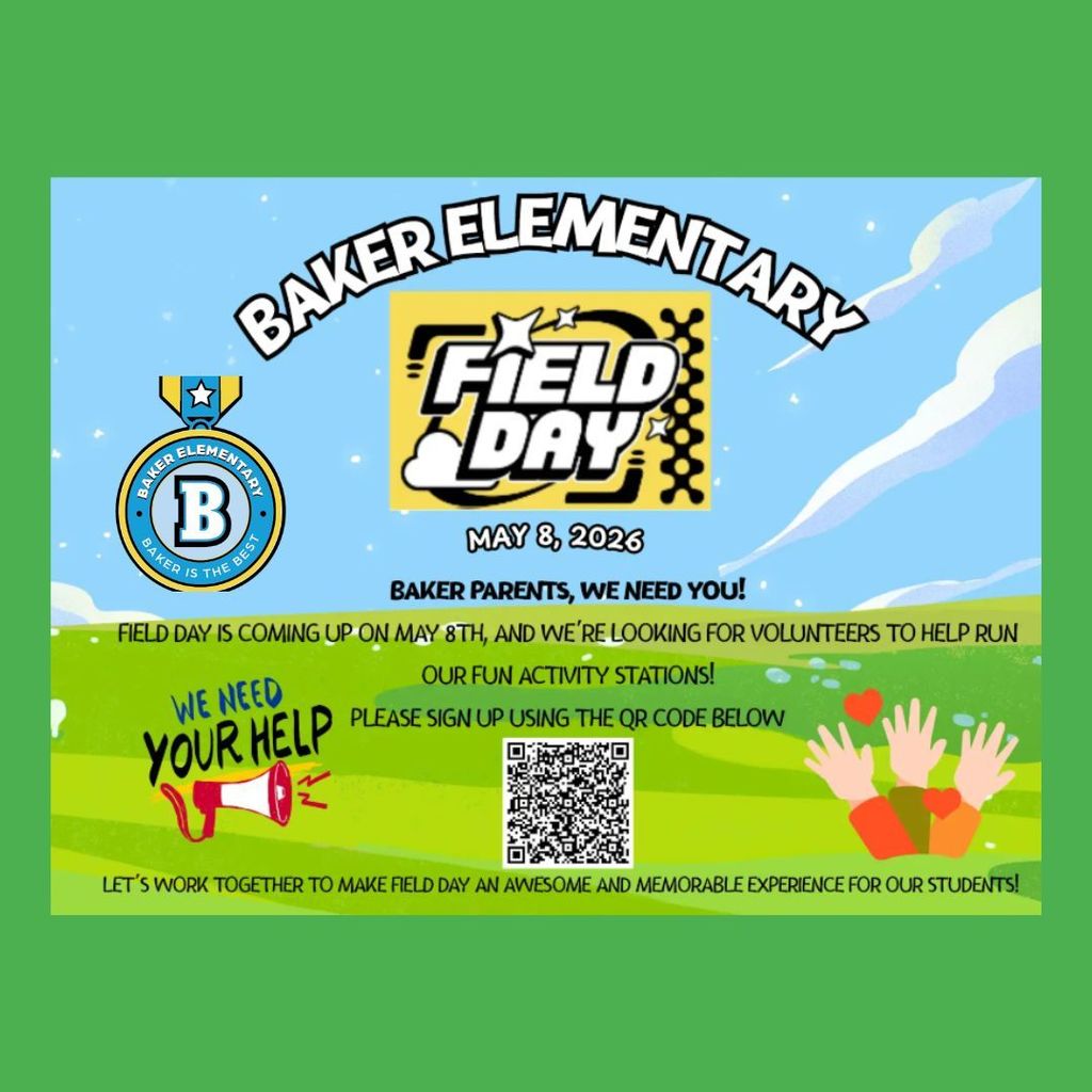 Baker Elementary Field Day Volunteers Needed