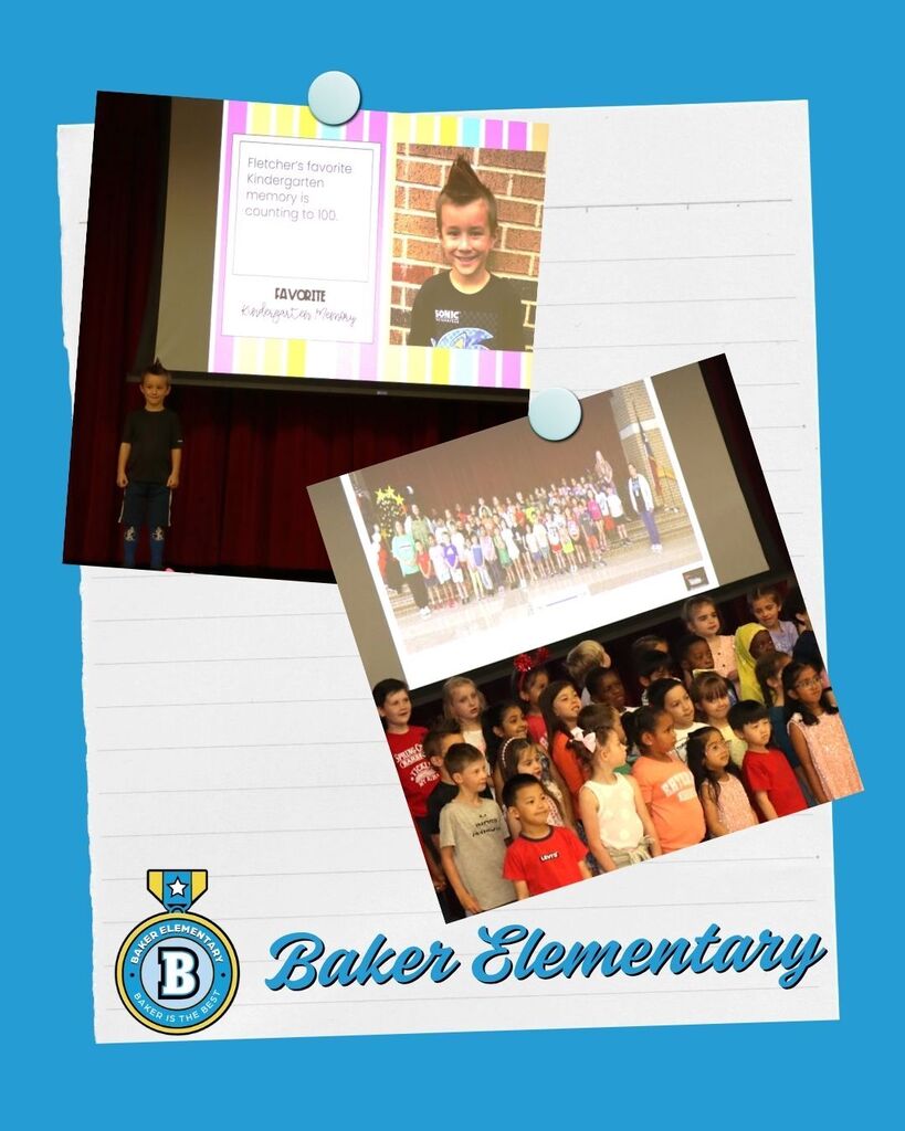 Baker Elementary Learning Celebrations
