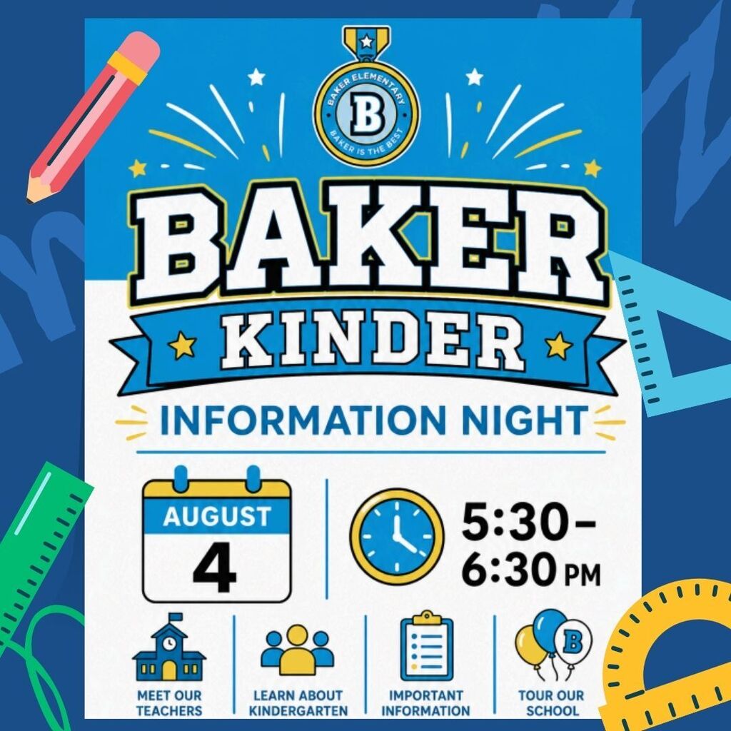 Baker Elementary Kindergarten Information Night 