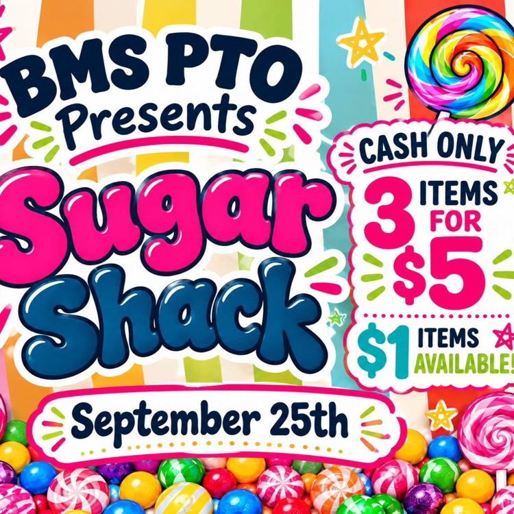 BMS PTO Sugar Shack