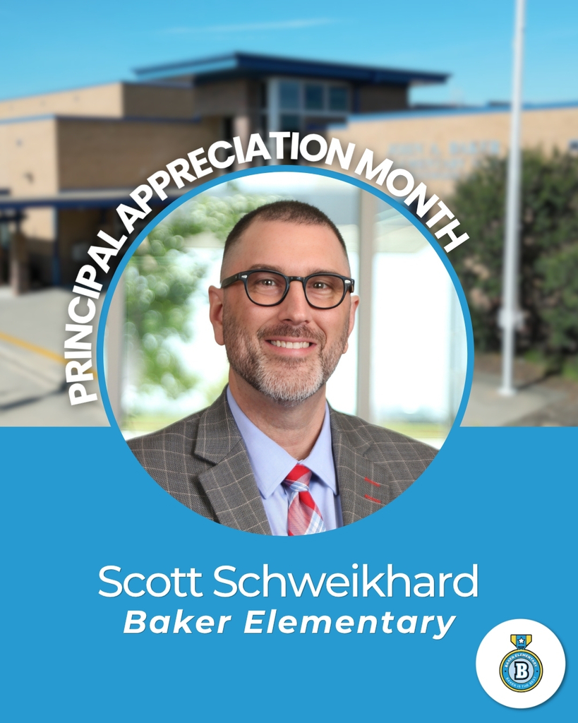 Baker Elementary Principal Appreciation Month