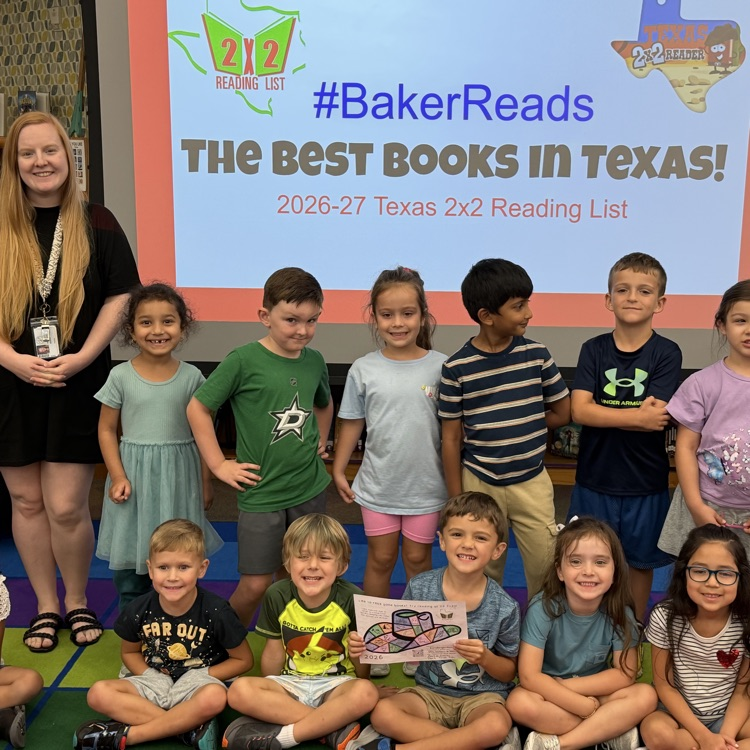 Baker Kindergarten Reads the TX 2x2 List