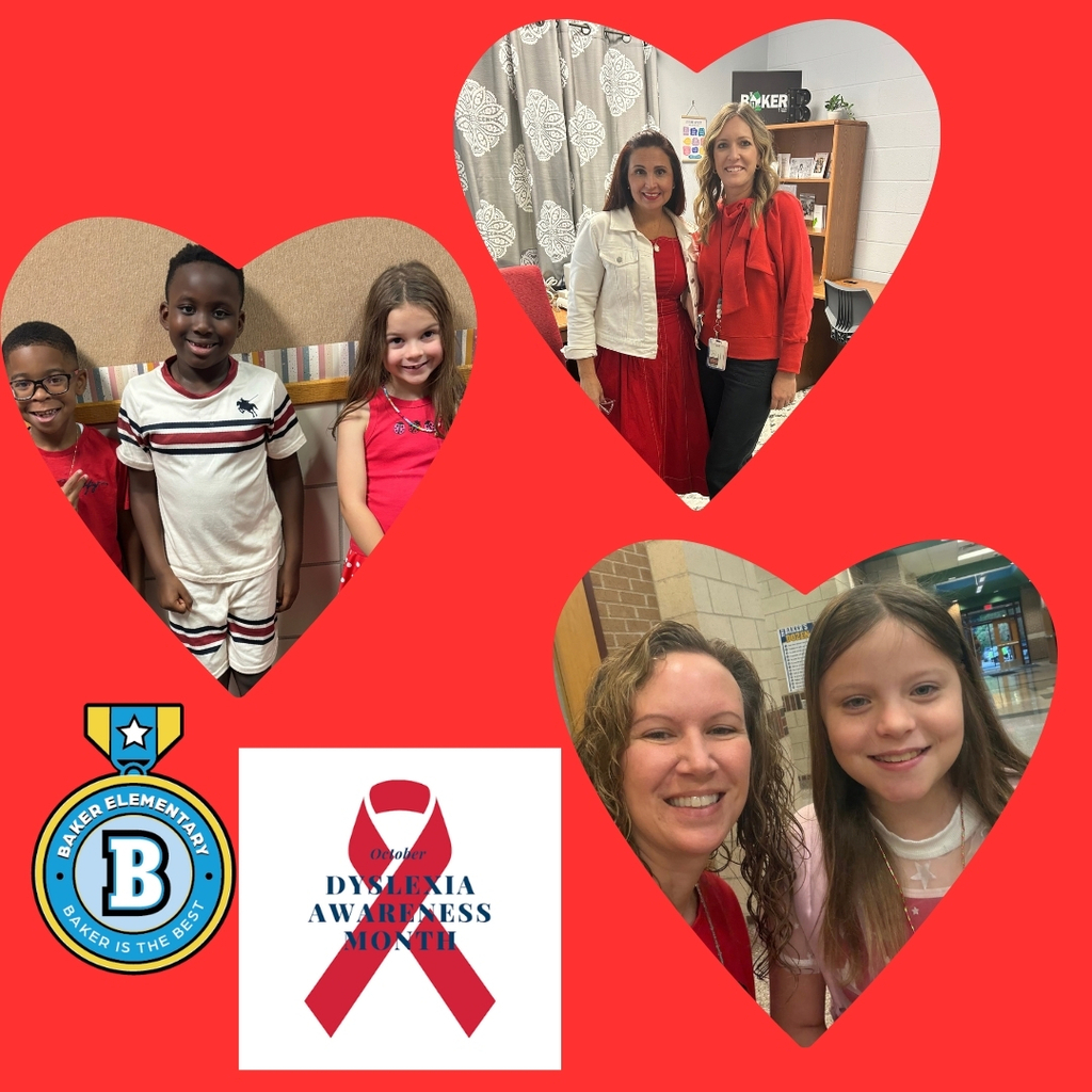 Baker Elementary Dyslexia Awareness Month