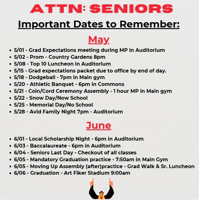 ATTN SENIORS: IMPORTANT DATES TO REMEMBER!