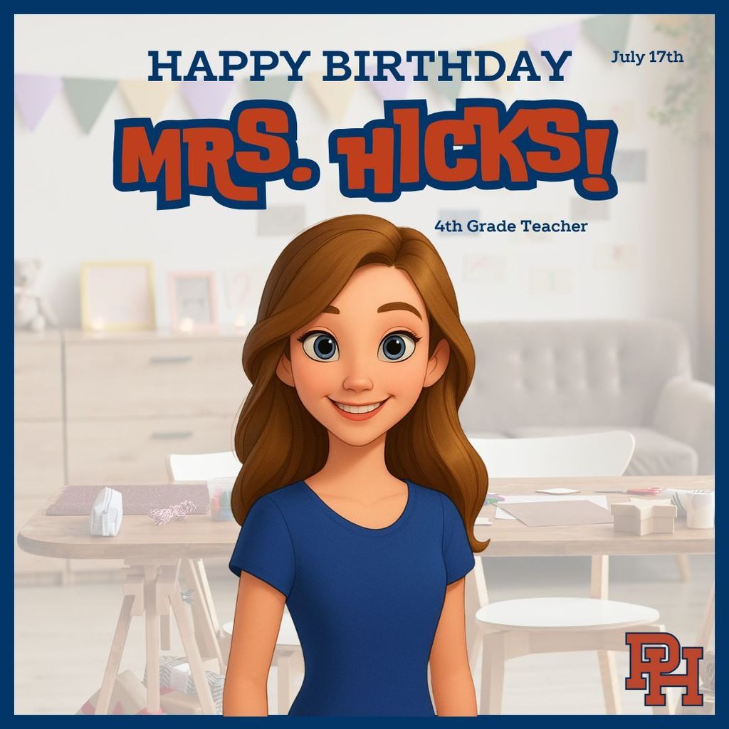 Happy Birthday Mrs. Hicks!