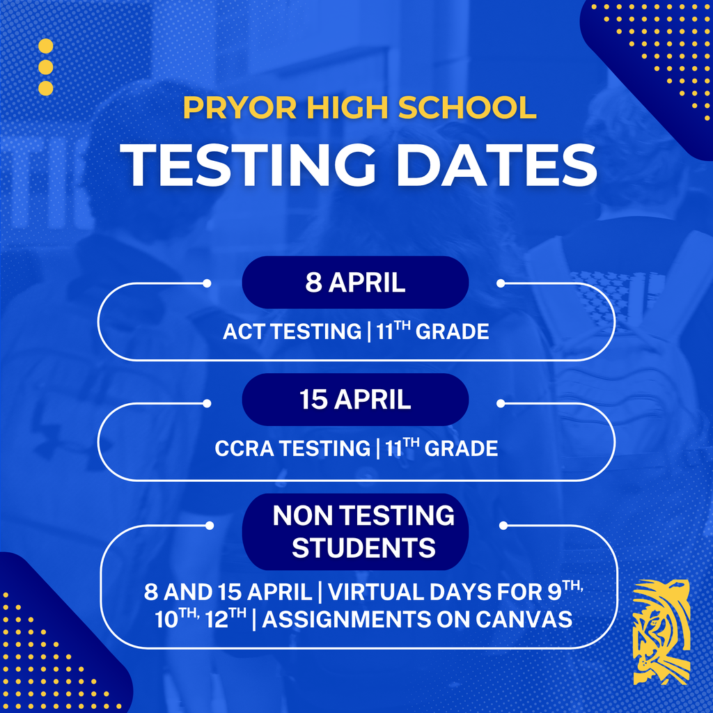 Testing April 8 ACT and April 15 CCRT