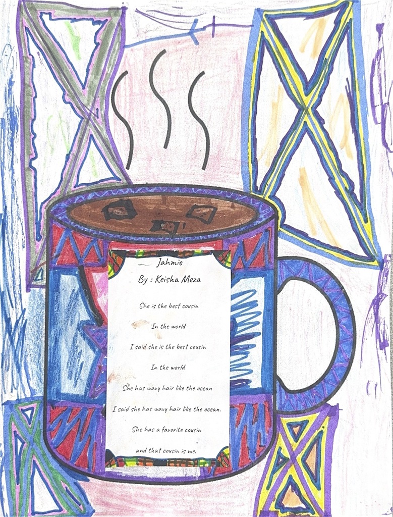 Image of one student's poem and artwork -- a steaming mug of hot chocolate decorated with the student's own designs - colorful abstract shapes in multiple colors