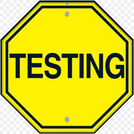 Testing Sign