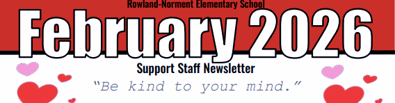 February 2026 Rowland Norment Elementary School Newsletter