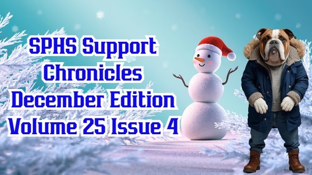 SPHS Support Chronicles snowman wearing a santa hat standing beside a bulldog wearing a winter coat