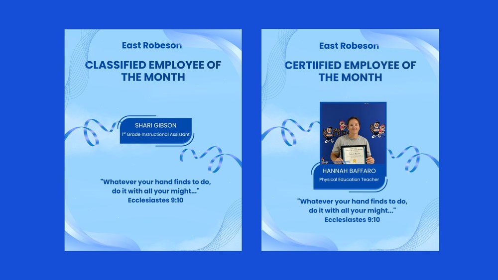 East Robeson Classified and Certified employee of the month for May (Shari Gibson and Hannah Baffaro