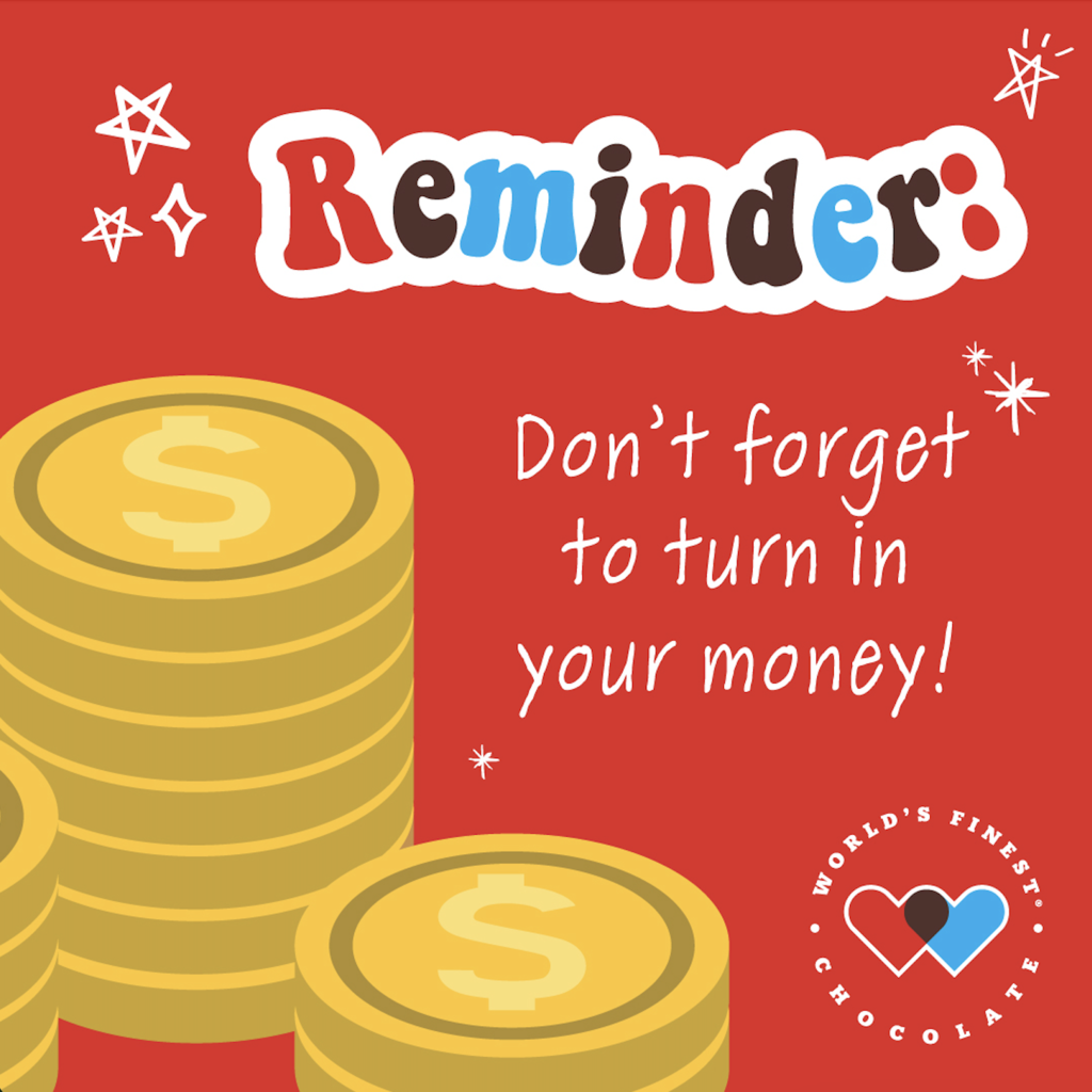 Candy Sale Money is Due