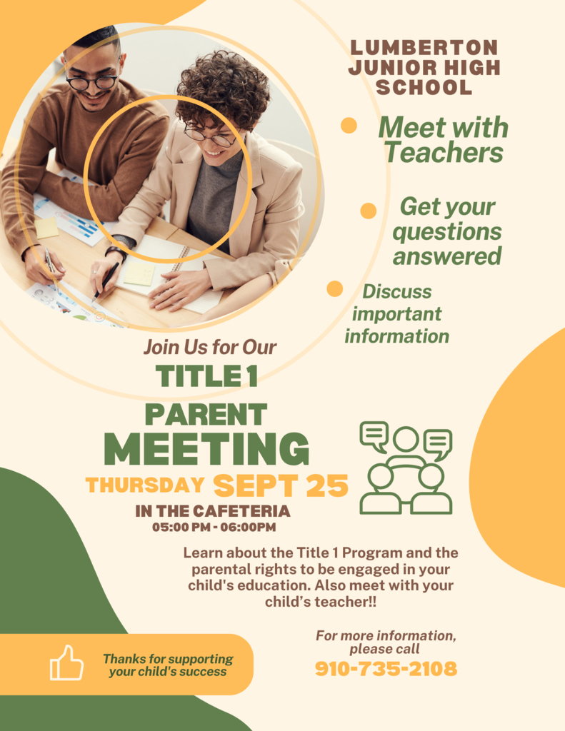 📢 Parents, You’re Invited! 📢 Join us at Lumberton Junior High School for our Title I Parent Night & Open House on Thursday, September 25th from 5:00–6:00 PM in the Cafeteria!! Come be informed about your child’s school, learn important Title I information, and meet with your child’s teachers. This is a great opportunity to stay connected and engaged in your child’s education! ✏️📚 👉 Reminder: Progress reports will go home on Wednesday, September 24th. We look forward to seeing you there! 💙 #VikingPride #FamilyEngagement