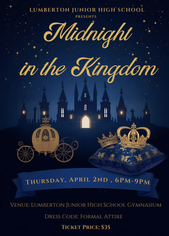 Lumberton Junior High School Prom 2026 👑✨ Midnight in the Kingdom Join us for a magical evening fit for royalty! 🌙🏰 📅 Thursday, April 2nd ⏰ 6:00 PM – 9:00 PM 📍 Lumberton Junior High School Gymnasium 👗 Dress Code: Formal Attire 🎟 Ticket Price: $35 📸 Prom Photography Information: Professional prom photos will be available! 💵 Photo Package Options: • Option 1 – $10 (4 edited images) • Option 2 – $15 (8 edited images) • Option 3 – $30 (All editable images) 🕕 6:00–7:00 PM Appointments 🕖 7:00–7:30 PM Walk-ins 📲 All pictures will be sent via digital link. ⚠️ Only Option 3 will be available the day of prom. Payment options are listed on the flyer.