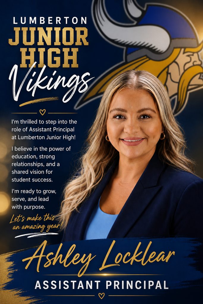 A professional welcome graphic for Lumberton Junior High Vikings featuring a large Viking mascot in the background and a portrait of Ashley Locklear, the new Assistant Principal, smiling in a navy blazer and light blue blouse. The design uses the school's navy blue and gold colors with bold and script fonts. The text announces her excitement about joining Lumberton Junior High as Assistant Principal and shares her commitment to education, building strong relationships, and supporting student success. At the bottom, her name, Ashley Locklear, appears prominently above the title Assistant Principal.