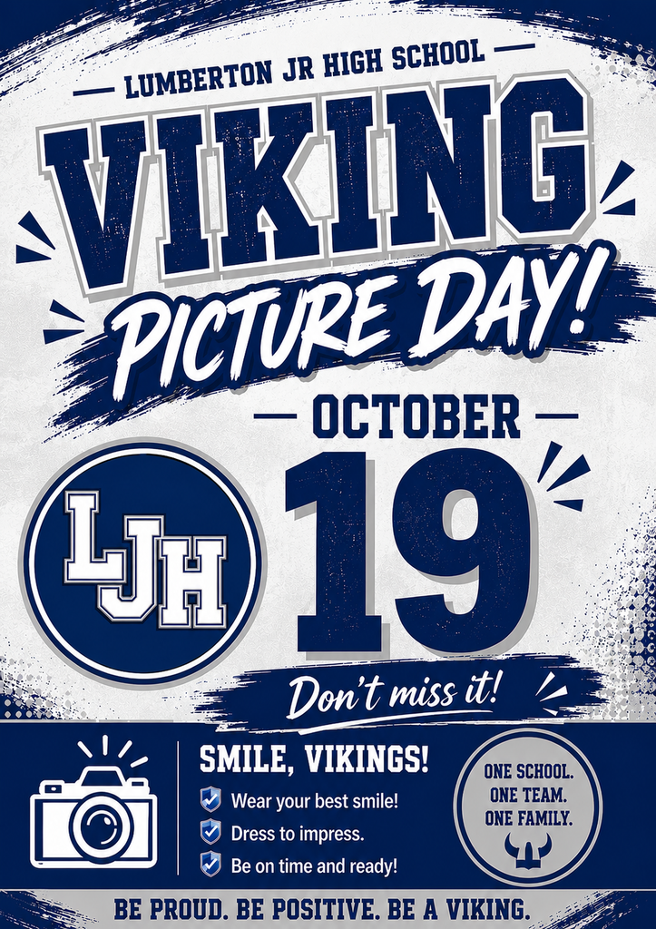 Lumberton Jr. High School Viking Picture Day flyer for October 19, reminding students to smile, dress to impress, and be on time and ready.