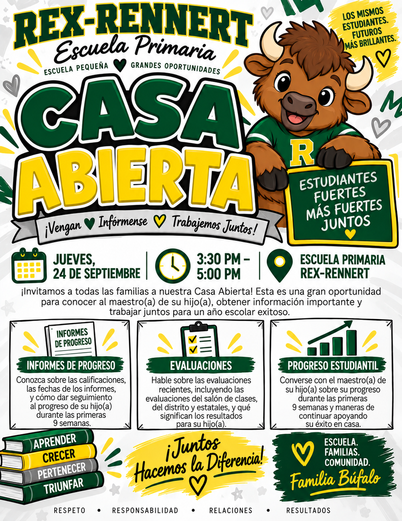 Image Description/Alt Text: An 8x11 Rex-Rennert Elementary Open House flyer in green, yellow, white, black, and gray. A smiling, kid-friendly cartoon buffalo mascot appears at the top. The flyer announces Open House on Thursday, September 24, from 3:30–5:00 PM and highlights progress reports, assessments, and student progress during the first nine weeks.