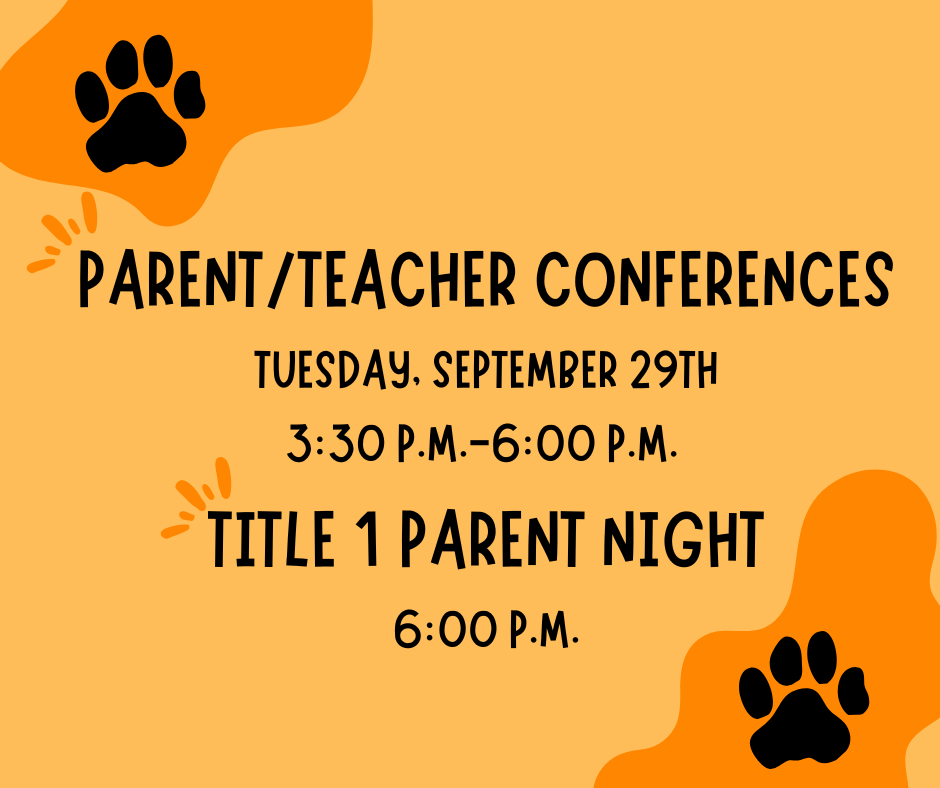 Parent/Teacher Conferences