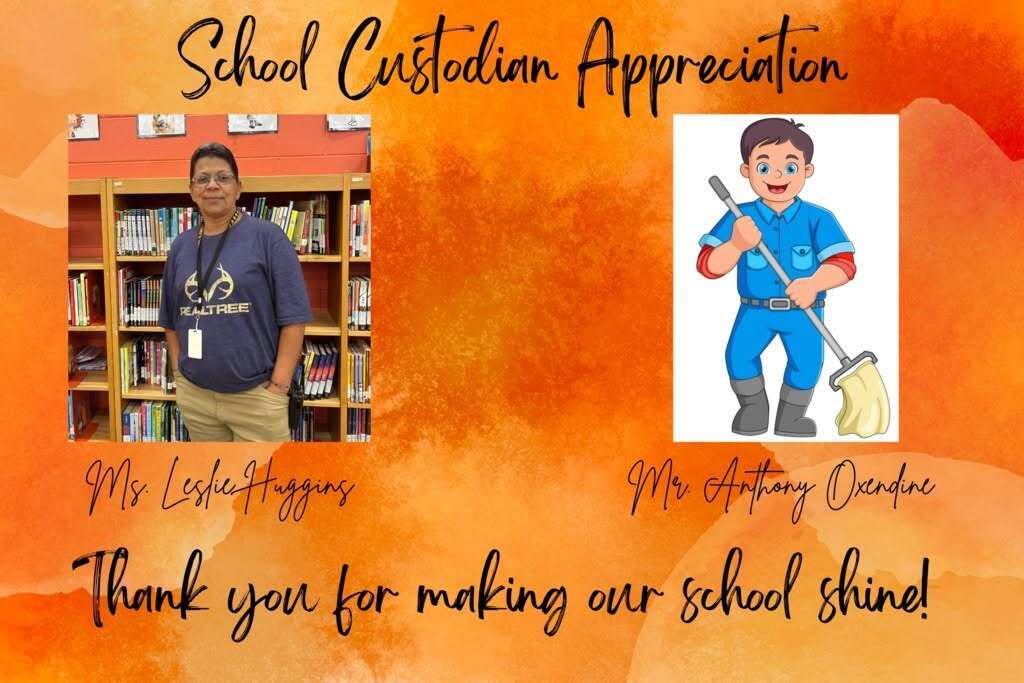 School Custodian Appreciation