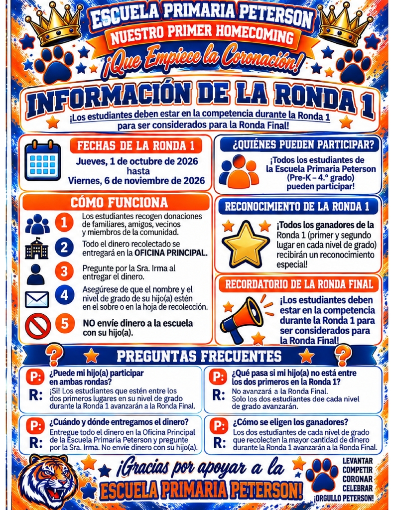 👑🐯 ¡El Homecoming de Peterson Elementary ya está aquí! 🐯👑 ¡Nuestro primer Homecoming trae emoción, competencia amistosa y mucho orgullo de Peterson! 💙🧡 📢 Padres, lean la publicación completa para conocer los detalles importantes sobre la Ronda 1, la participación y el reconocimiento. ¡Hagamos de este Homecoming una celebración inolvidable! 🎉