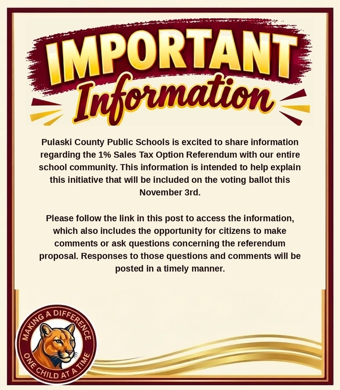 Flyer from Pulaski County Public Schools regarding the 1% Sales Tax Option Referendum on the November 3rd voting ballot, encouraging community members to follow the link in the post to access information and submit questions or comments.