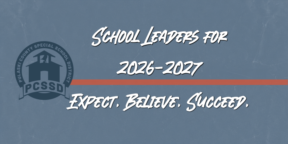 School leaders for 2026-2026 expect believe succeed with PCSSD logo