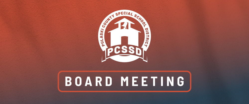 board meeting and Pulaski County Special School District logo on red background