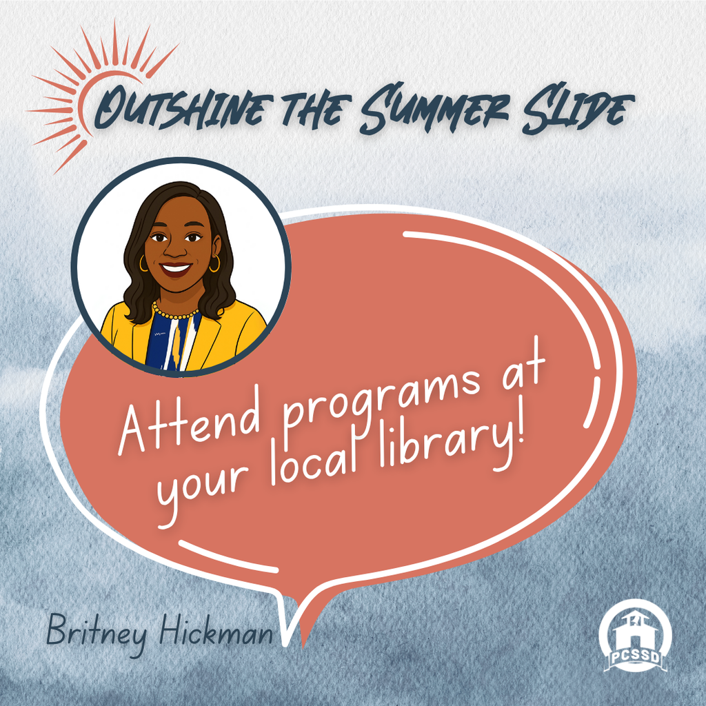 Outshine the Summer Slide with this library-tastic tip from SYLVAN HILLS ELEMENTARY Principal, Britney Hickman: "My family & I love local libraries. They offer free, daily activities like storytime, arts & crafts, STEM activities, coding & family movies." #pcssdproud #serveall