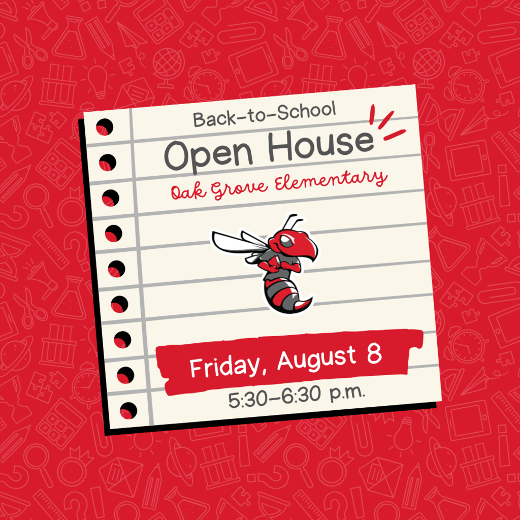 Save the date for our upcoming Open House, and we look forward to seeing you on August 11 to kick off the new school year!
