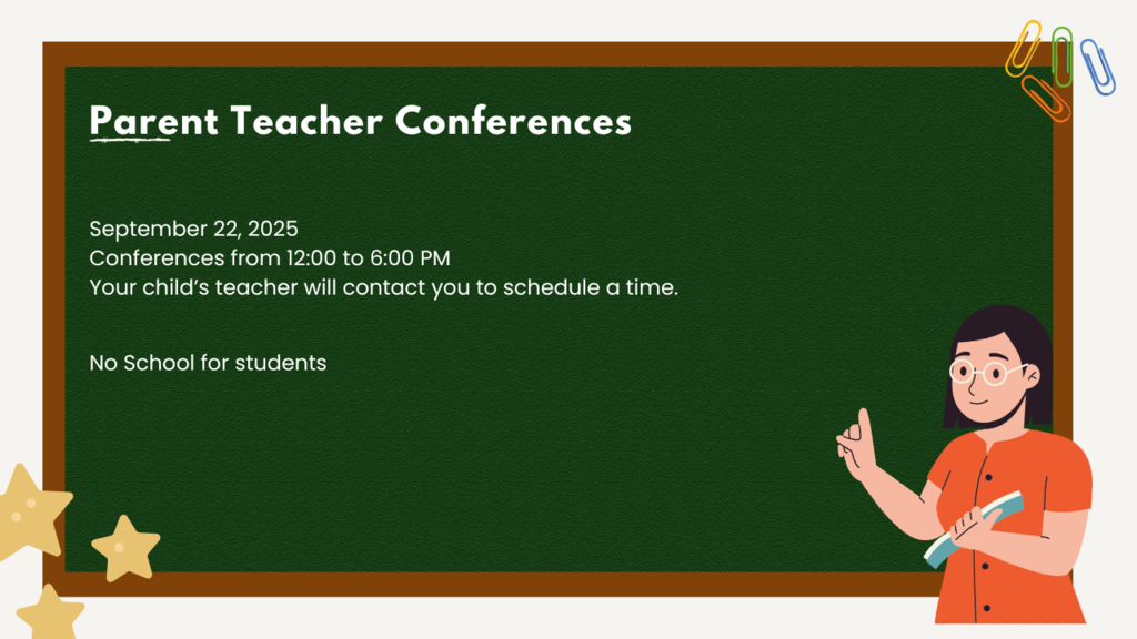 Parent Teacher Conferences