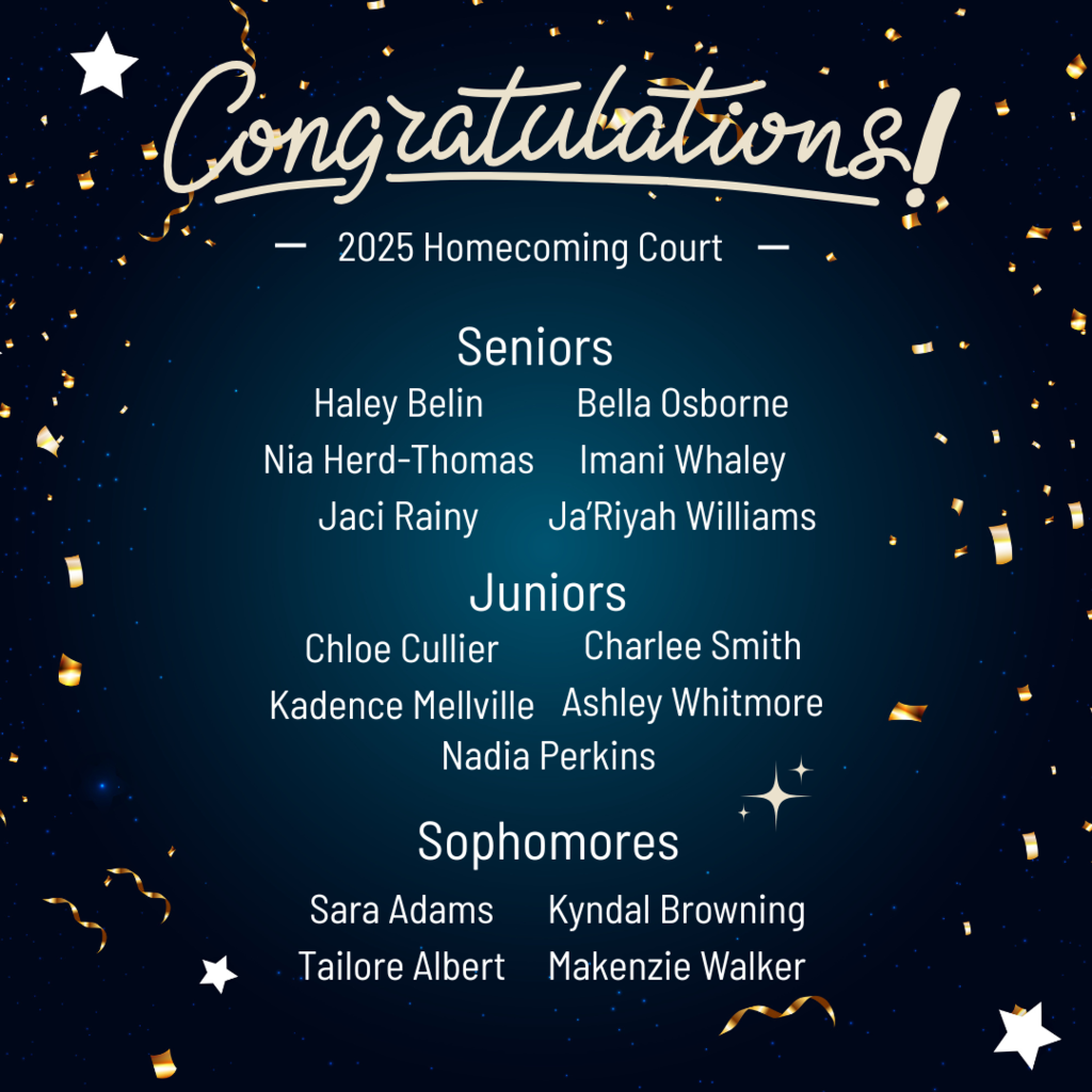 Navy White Simple Congratulations graphic for Homecoming maids with their names Haley Belin Nia Herd-Thomas Jaci Rainy Bella Osborne Imani Whaley Ja'Riyah Williams Chloe Cullier Kadence Mellville Nadia Perkins Charlee Smith Ashley Whitmore Sara Adams Tailor Albert Kyndal Browning Makenzie Walker