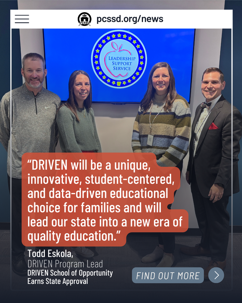 Article cover for DRIVEN School of Opportunity earning its state approval. The image shows four PCSSD members standing before a sign that says Leadership Support Service