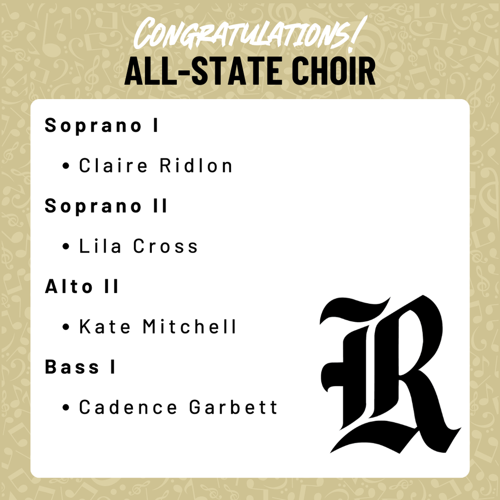 raphic displays “Congratulations! All‑State Choir” at the top. Three school logos appear beside lists of selected students. Under the Robinson High School logo, four names are listed by vocal part: Soprano I Claire Ridlon, Soprano II Lila Cross, Alto II Kate Mitchell, and Bass I Cadence Garbett.