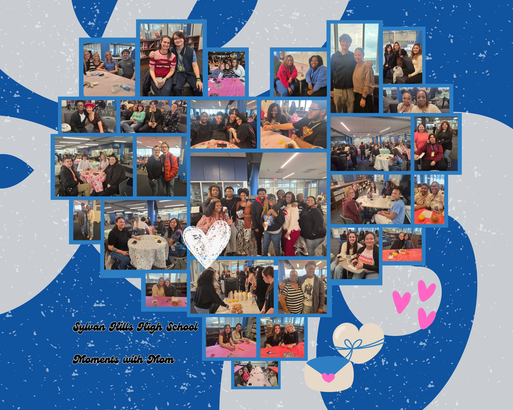 Picture collage with hearts that says "Sylvan Hills High School Moments with Mom"