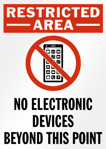 No Electronics Beyond this Point