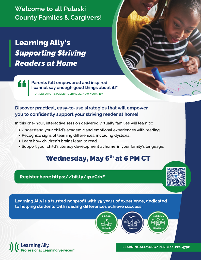 A promotional flyer invites Pulaski County families and caregivers to a virtual Learning Ally session titled “Supporting Striving Readers at Home.” The flyer includes a photo of an adult and child working together at a table, event details for a one‑hour session on May 6 at 6 p.m. CT, a registration link, a list of learning goals for families, and statistics about Learning Ally’s reach in schools and districts.