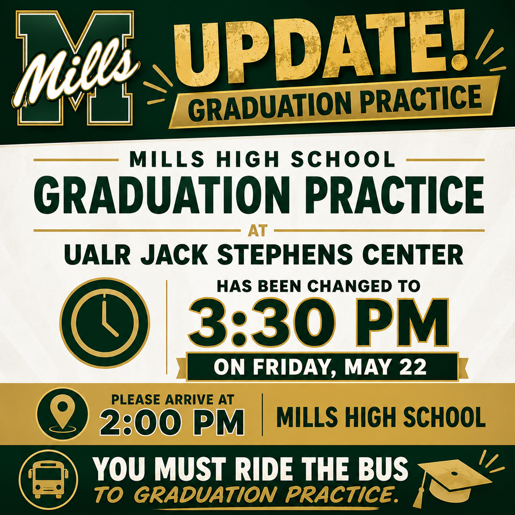 Flyer stating that graduation practice has moved to 3:30 pm on Friday, May 22