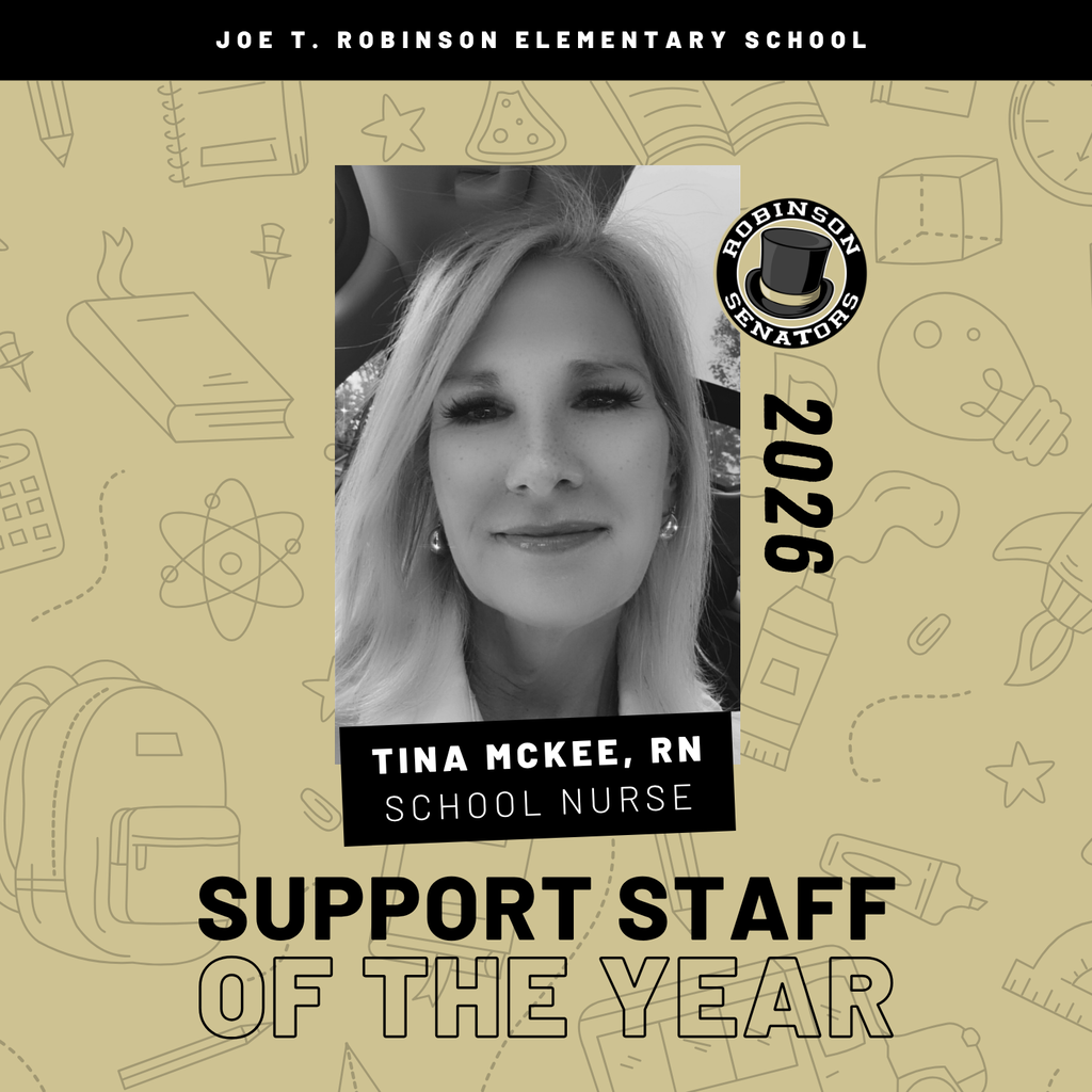 A grayscale recognition graphic with school‑related icons. Center photo shows Tina McKee, RN. Text reads: “Joe T. Robinson Elementary School,” “Tina McKee, RN — School Nurse,” “Support Staff of the Year,” and “2026,” with a Senators logo.
