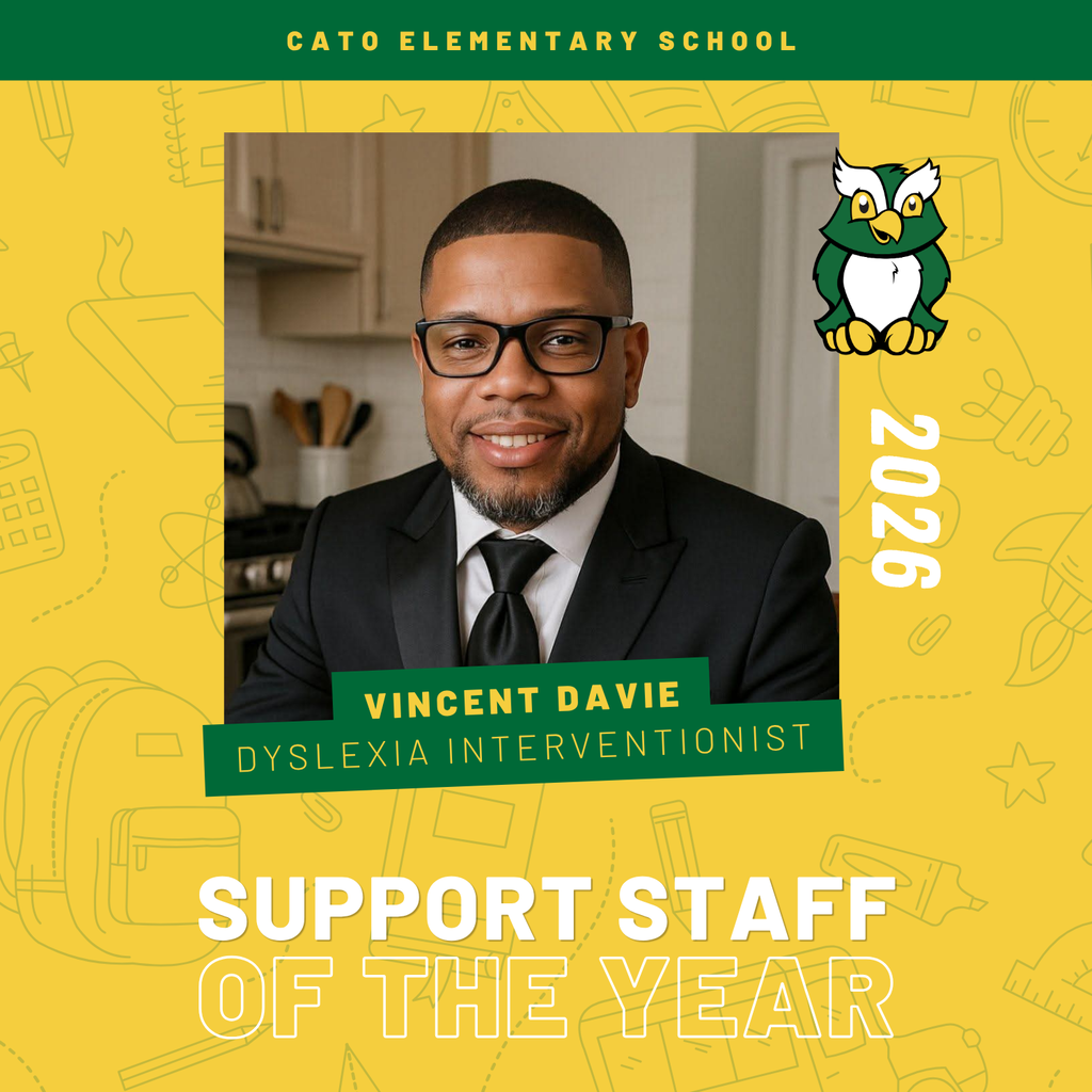 A yellow and green recognition graphic with school‑themed illustrations. Center photo shows Vincent Davie wearing glasses, a black suit, and a black tie. Text reads: “Cato Elementary School,” “Vincent Davie — Dyslexia Interventionist,” “Support Staff of the Year,” and “2026,” with an owl mascot.
