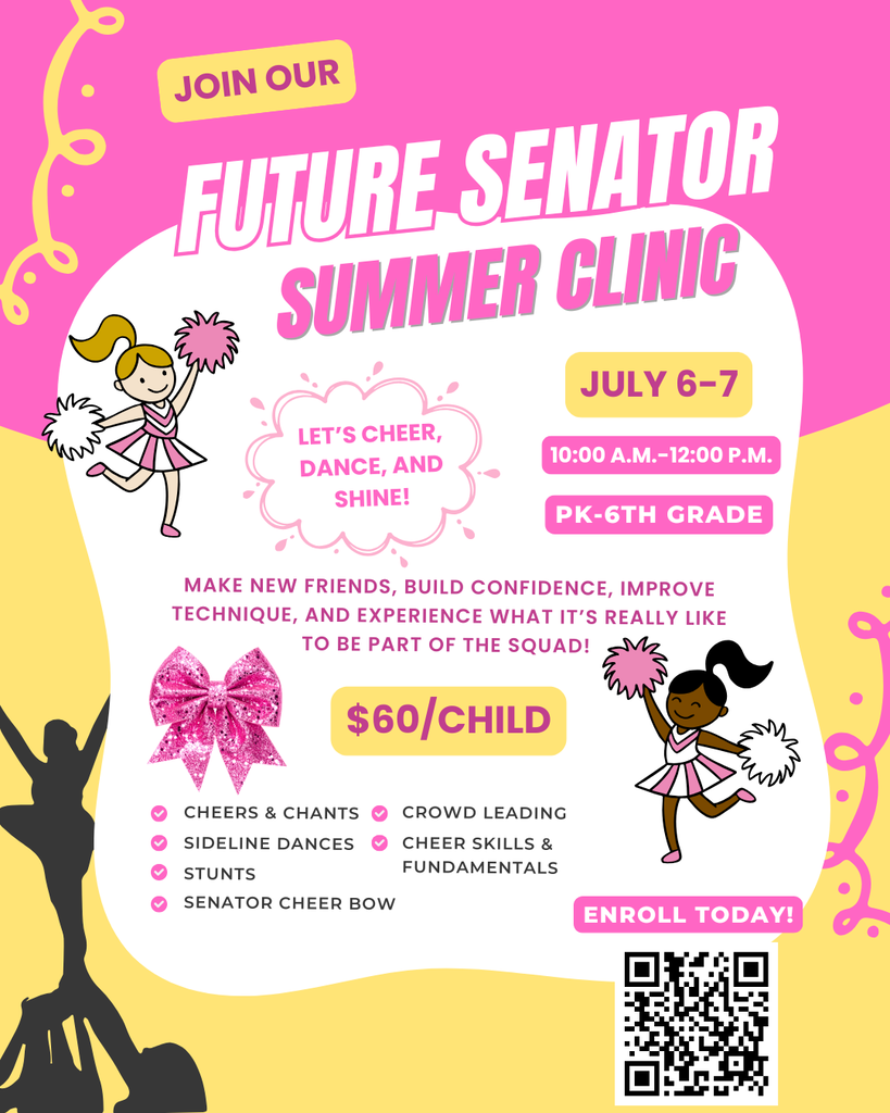 A vibrant pink and yellow cheerleading flyer titled “Future Senator Summer Clinic.” It features cartoon cheerleaders, a glitter bow, and a cheer stunt silhouette. The clinic is July 6–7 from 10 a.m. to 12 p.m. at the RMS Gym for PK–6th grade students who are at least four years old and potty trained. Cost is $60 per child and includes a Senator cheer bow. Activities include cheers, chants, sideline dances, stunts, crowd leading, and cheer fundamentals. Registration is available through an online form.