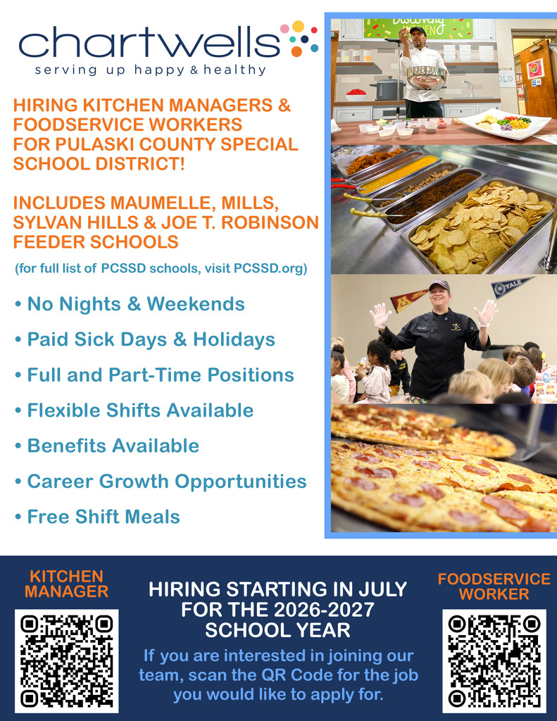 Recruitment flyer for Chartwells announcing open kitchen manager and foodservice worker positions for PCSSD schools. The flyer lists benefits such as no nights or weekends, paid sick days and holidays, flexible shifts, career growth, and free shift meals. It includes photos of foodservice staff preparing meals and serving food, plus QR codes linking to job applications.