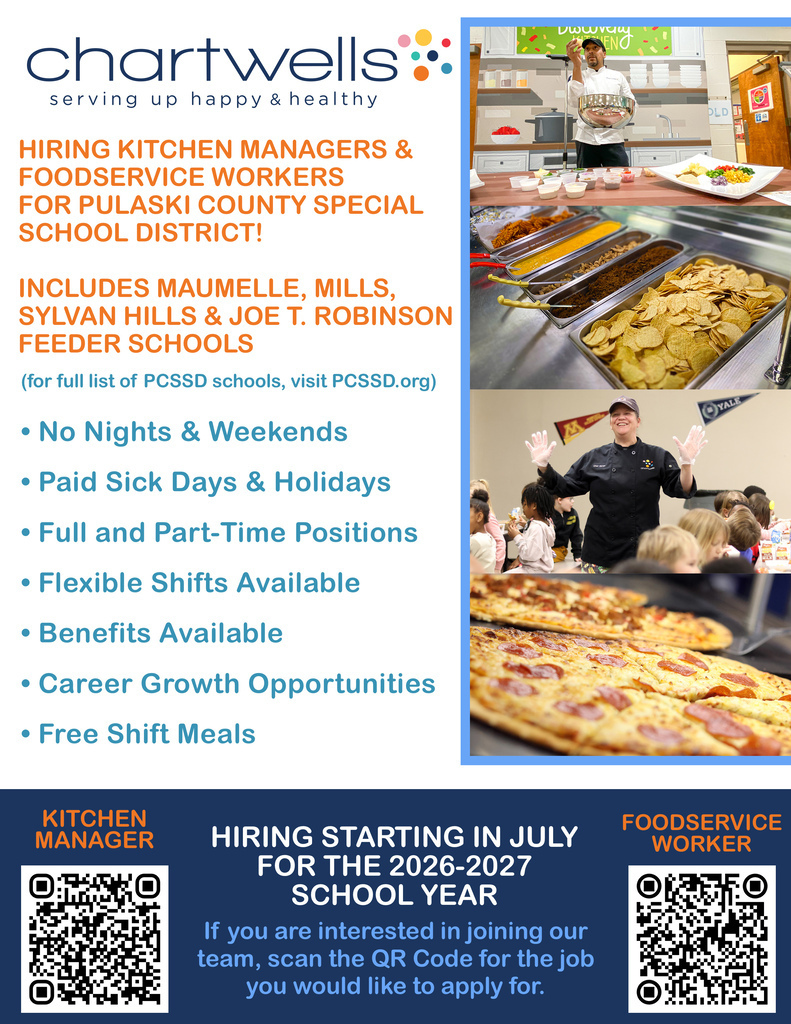 Recruitment flyer for Chartwells announcing open kitchen manager and foodservice worker positions for PCSSD schools. The flyer lists benefits such as no nights or weekends, paid sick days and holidays, flexible shifts, career growth, and free shift meals. It includes photos of foodservice staff preparing meals and serving food, plus QR codes linking to job applications.