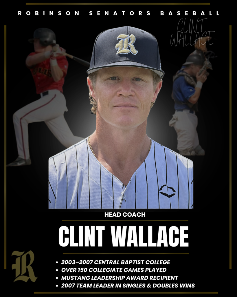 Clint Wallace  named Head Baseball Coach for the Robinson Baseball team. 