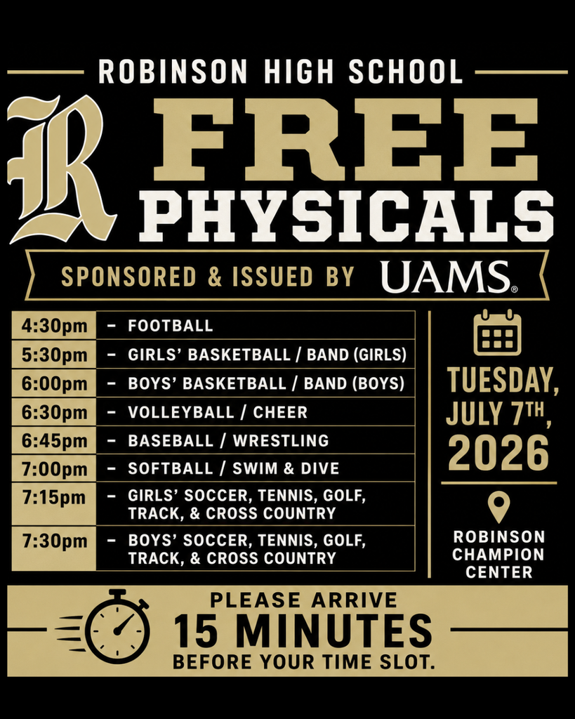 Robinson High Free Sports Physicals | Tuesday, July 7th |  Sponsored & Issued by UAMS 