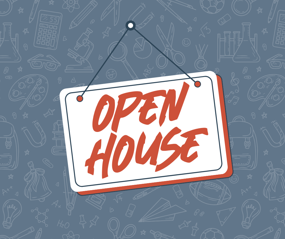 "OPEN HOUSE" written on a hanging sign with a background of school related items