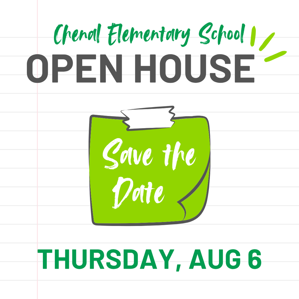 A stylized sticky note says, "Save the Date" for Chenal Elementary School's Open House on Thursday, August 6