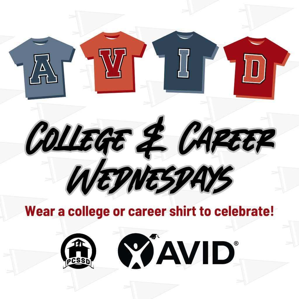 AVID College & Career Wednesdays Wear a college or career shirt with decorated shirts and logos for AVID and PCSSD