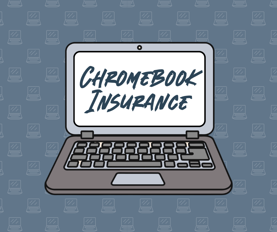 "Chromebook Insurance" on a clip art laptop screen
